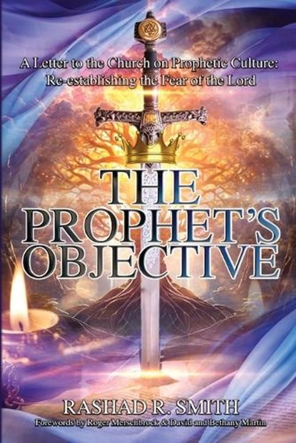 The Prophet's Objective, Rashad R. Smith - Paperback - 9798822966932