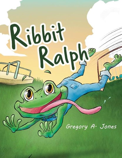 Ribbit Ralph, Gregory A. Jones - Paperback - 9798822971417