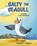 Salty the Seagull, Timothy C. Gilbert - Gebonden - 9798822974579
