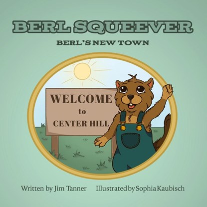 Berl Squeever, Jim Tanner - Paperback - 9798822974937