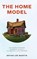 The Home Model, Bryan Lee Martin - Gebonden - 9798822988071
