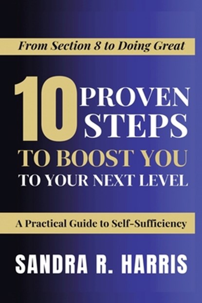 From Section 8 to Doing Great, Sandra R. Harris - Paperback - 9798823027847