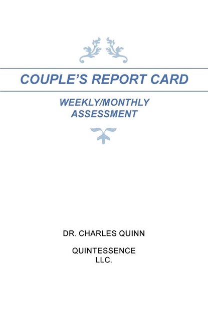 COUPLE'S REPORT CARD WEEKLY/MONTHLY ASSESSMENT, Charles Quinn - Paperback - 9798823029216