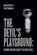The Devil's Playground, Shawn Sellers ; David Humphrey - Paperback - 9798823029629