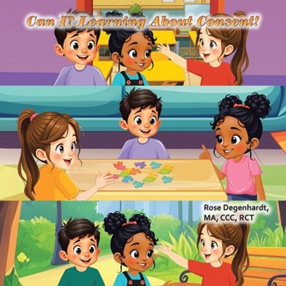 Can I?, Rose Degenhardt MA CCC RCT - Paperback - 9798823040570