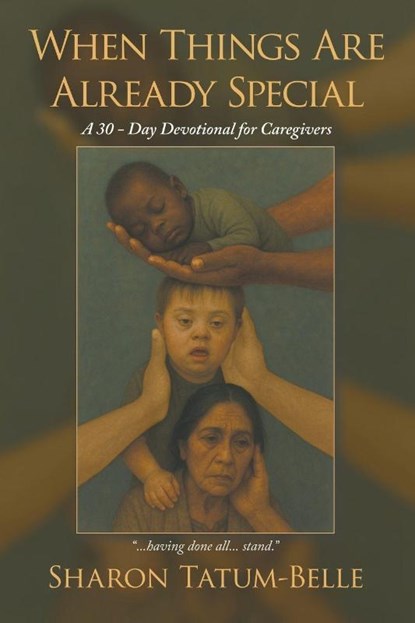 When Things Are Already Special, Sharon Tatum-Belle - Paperback - 9798823053662