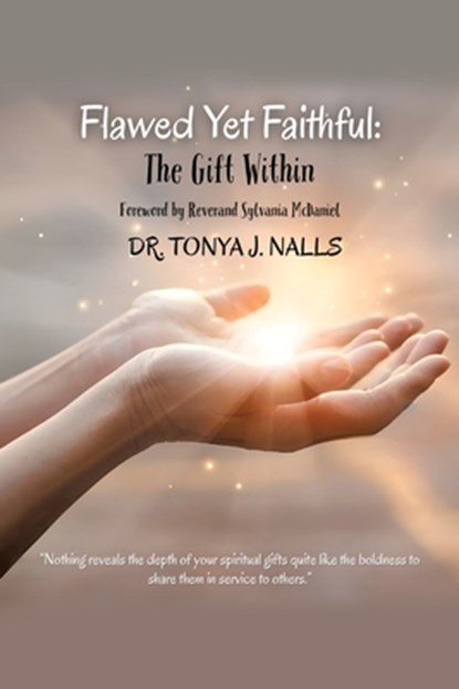 Flawed Yet Faithful, Tonya J. Nalls - Paperback - 9798823059800