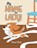 My NAME is LADY!, Diana Wade - Paperback - 9798823063517