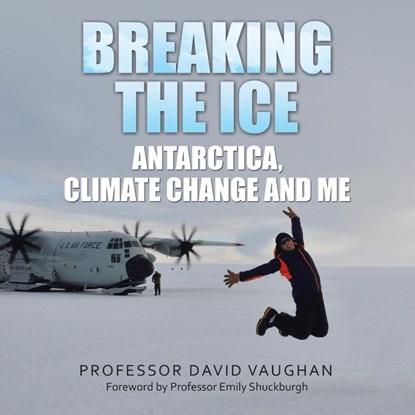 Breaking the Ice, David Vaughan - Paperback - 9798823087322