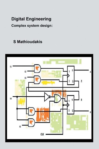 Digital Engineering, S. Mathioudakis - Paperback - 9798823088718