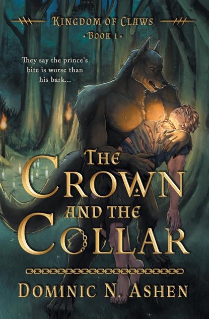 The Crown and the Collar, Dominic N Ashen ; Tilda M Cooke - Paperback - 9798823202848