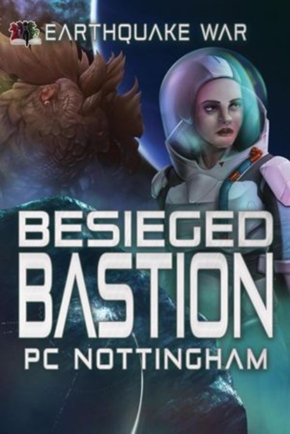 Besieged Bastion, PC Nottingham - Ebook - 9798823206648