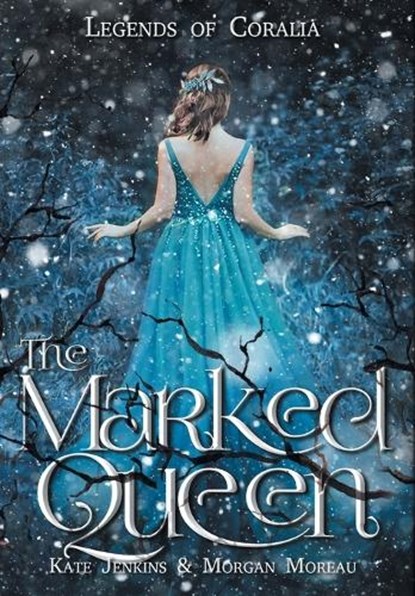 The Marked Queen, Kate Jenkins ; Morgan Moreau - Gebonden - 9798823207683
