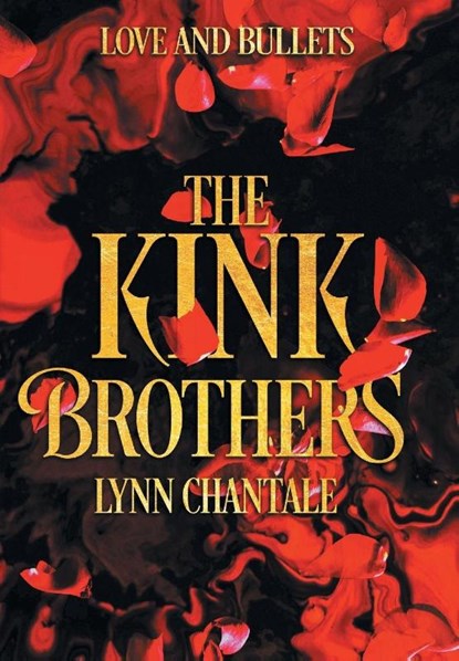 Chantale, L: Kink Brothers, Lynn Chantale - Gebonden - 9798823207973