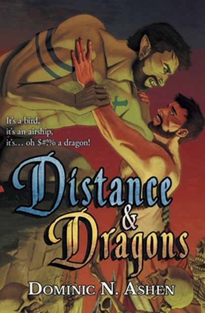 Distance & Dragons, Dominic N. Ashen - Paperback - 9798823208246