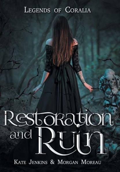 Jenkins, K: Restoration and Ruin, Kate Jenkins ; Morgan Moreau - Gebonden - 9798823209298
