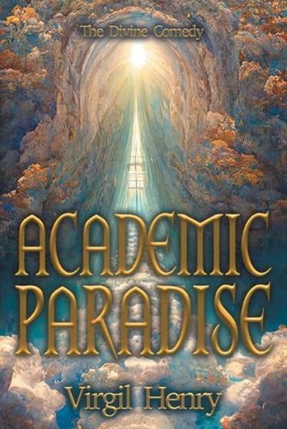 Academic Paradise, Virgil Henry - Paperback - 9798823210553