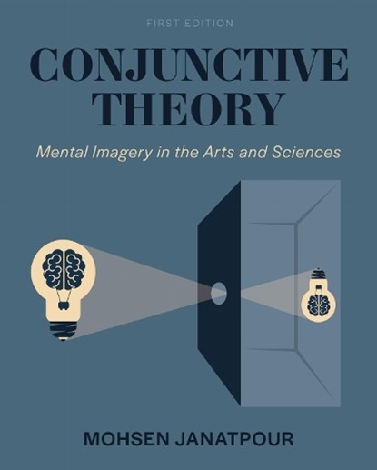 Conjunctive Theory, Mohsen Janatpour - Paperback - 9798823300834