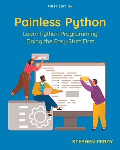 Painless Python, Stephen Perry - Paperback - 9798823312356