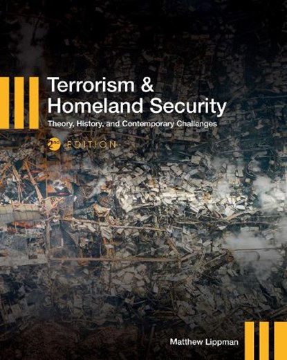 Terrorism and Homeland Security, Matthew Lippman - Paperback - 9798823320825