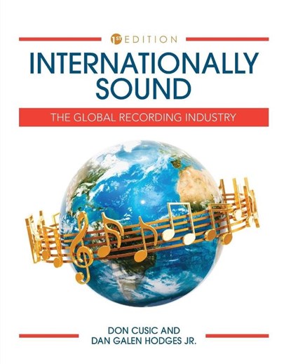 Internationally Sound, Donald Cusic ; Dan Galen Hodges Jr. - Paperback - 9798823342841