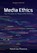 Media Ethics, Patrick Lee Plaisance - Paperback - 9798823343763