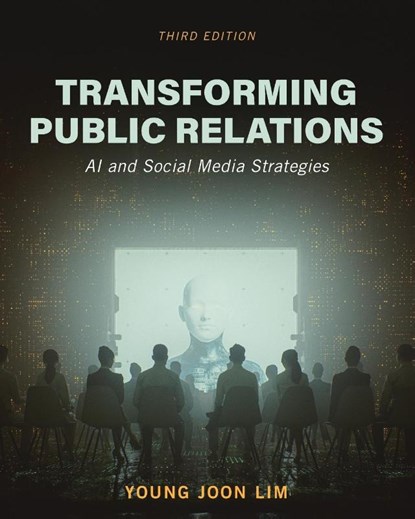 Transforming Public Relations, Young Joon Lim - Paperback - 9798823345491