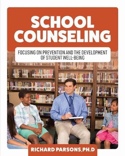 School Counseling, Richard Parsons - Paperback - 9798823350662