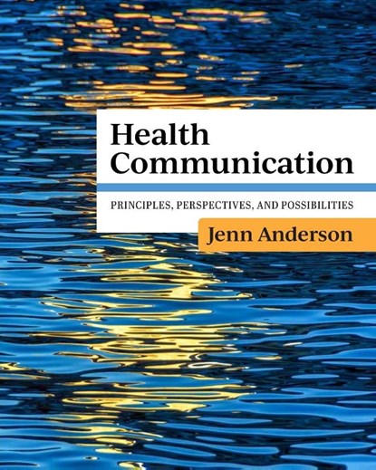 Health Communication, Jennifer Anderson - Paperback - 9798823357500