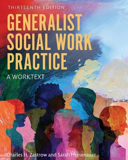 Generalist Social Work Practice: A Worktext, Charles H. H. Zastrow - Paperback - 9798823379489