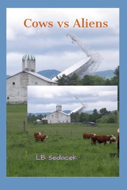 Cows vs Aliens, SEDLACEK,  Lb - Paperback - 9798827037422