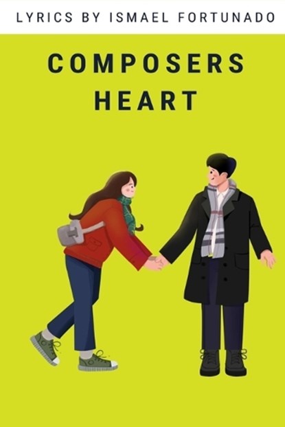 Composers Heart, FORTUNADO,  Ismael - Paperback - 9798827416432