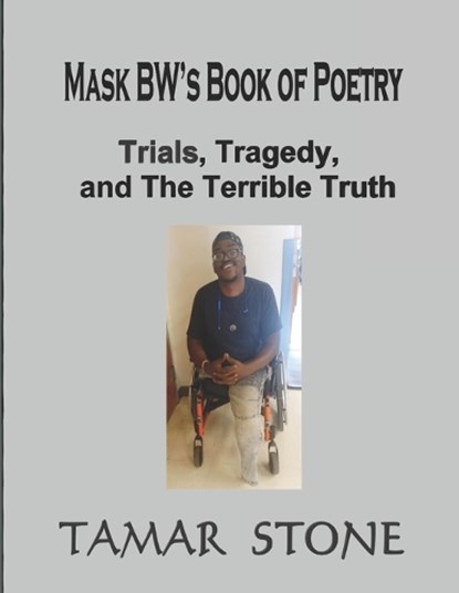 Mask BW's Book of Poetry, STONE,  Tamar - Paperback - 9798835140794