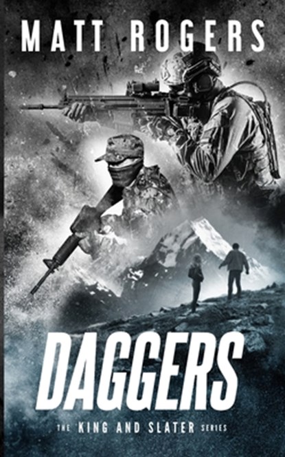 Daggers: A King & Slater Thriller, Matt Rogers - Paperback - 9798835205097