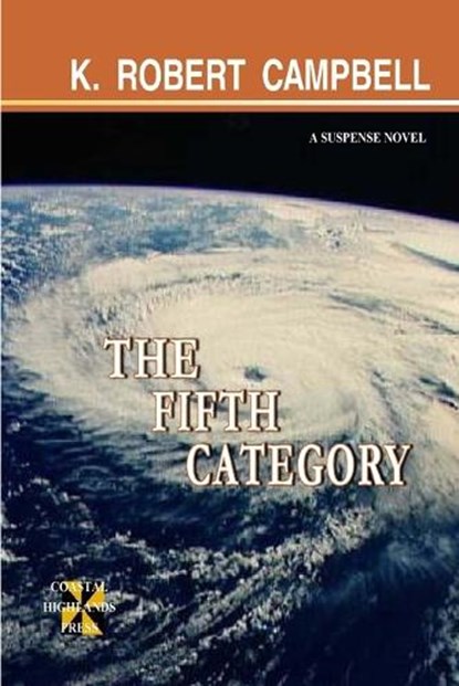 The Fifth Category, CAMPBELL,  K Robert - Paperback - 9798835228379