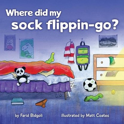 Where did my sock flippin-go?, BIDGOLI,  Farid - Paperback - 9798835461196