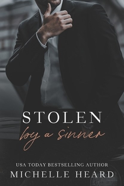 Stolen By A Sinner, Michelle Heard - Paperback - 9798837402562