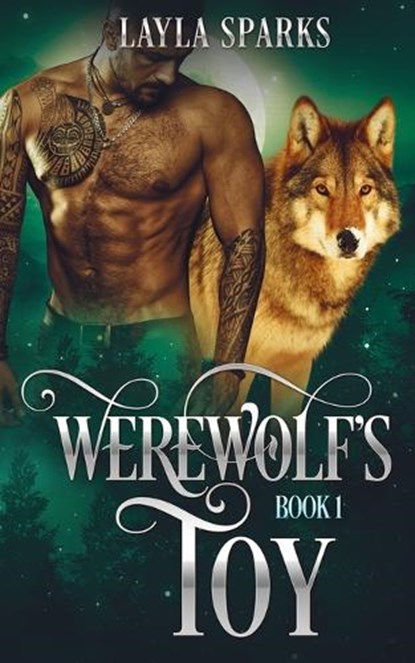 Werewolf's Toy, Layla Sparks - Paperback - 9798839936270