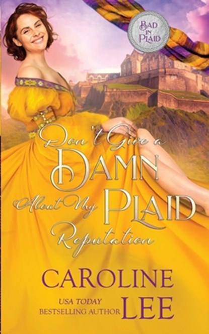 Don't Give A Damn About My Plaid Reputation, Caroline Lee - Paperback - 9798840208113