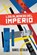 Los Albores del Imperio, Daniel Estulin - Paperback - 9798840597682