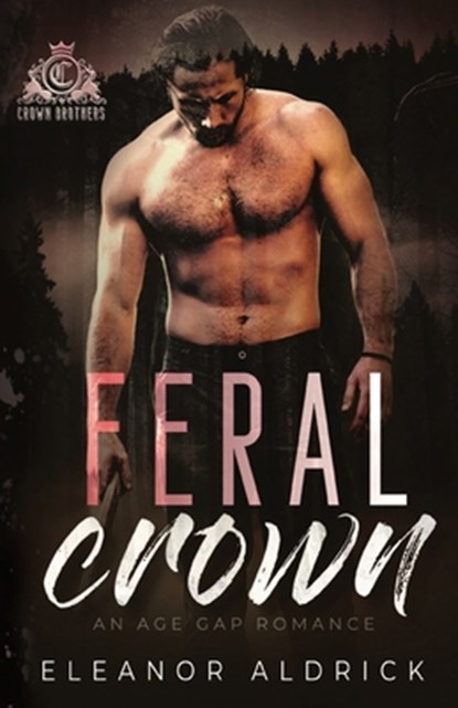 Feral Crown, Eleanor Aldrick - Paperback - 9798843039424