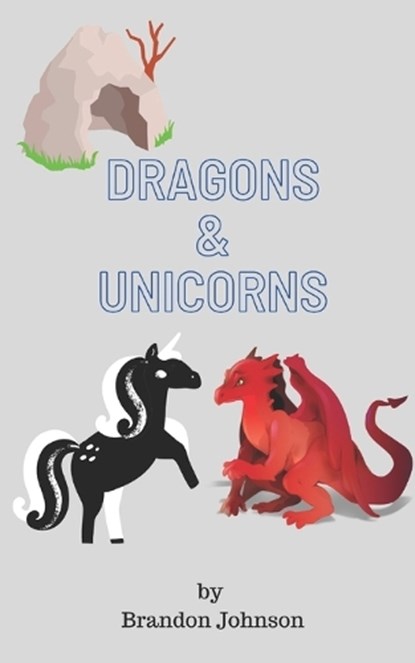 Dragons & Unicorns, Brandon Johnson - Paperback - 9798843053529