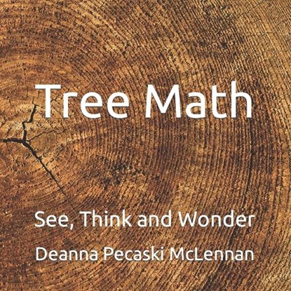 Tree Math, Deanna Pecaski McLennan - Paperback - 9798843895969