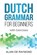 Dutch Grammar for Beginners, Alain de Raymond - Paperback - 9798847148795