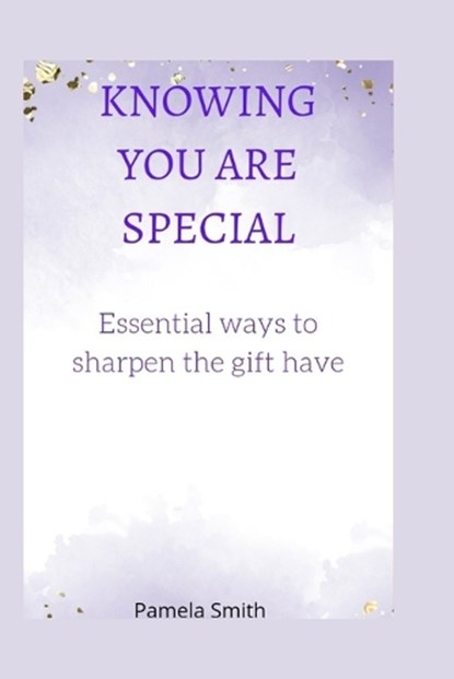 Knowing you are special, SMITH,  Pamela - Paperback - 9798847164740