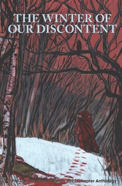 The Winter of Our Discontent, Bryan Young - Paperback - 9798847532679