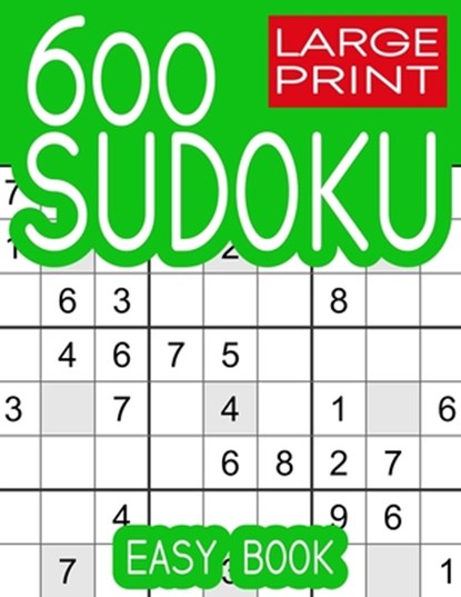 600 Large Print Sudoku Puzzles Easy Book, Ricardo Weisman - Paperback - 9798848193787
