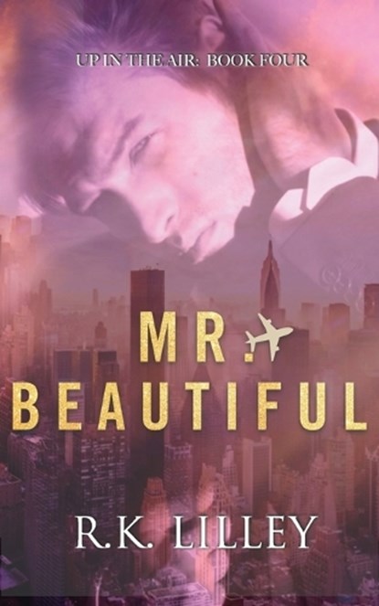 Mr. Beautiful, R. K. Lilley - Paperback - 9798850117290