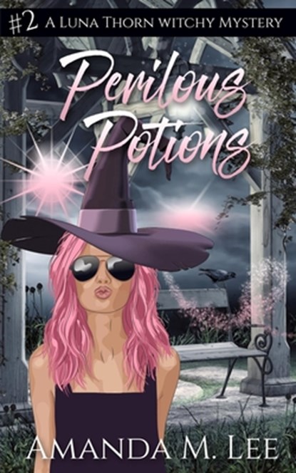 Perilous Potions, Amanda M. Lee - Paperback - 9798850398460