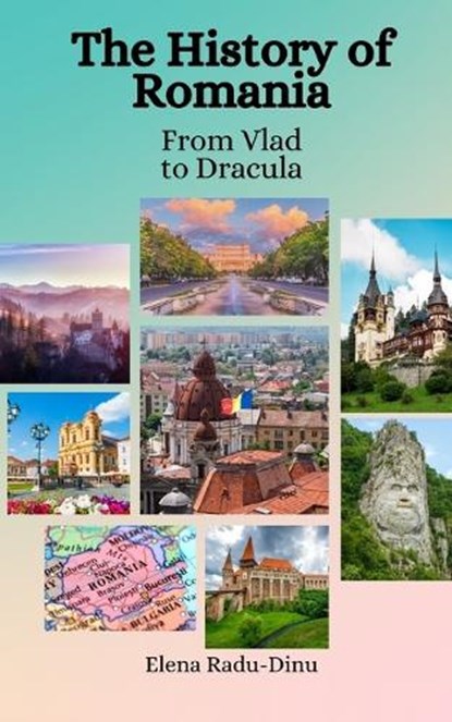 The History of Romania: From Vlad to Dracula, Einar Felix Hansen - Paperback - 9798853451582